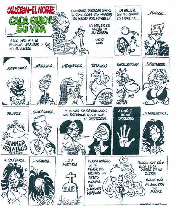 Cada quien con su vida Una caricatura que muestra la hemiplejia racional de los abortistas
